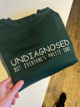 Undiagnosed Sweatshirt Embroidered Gift